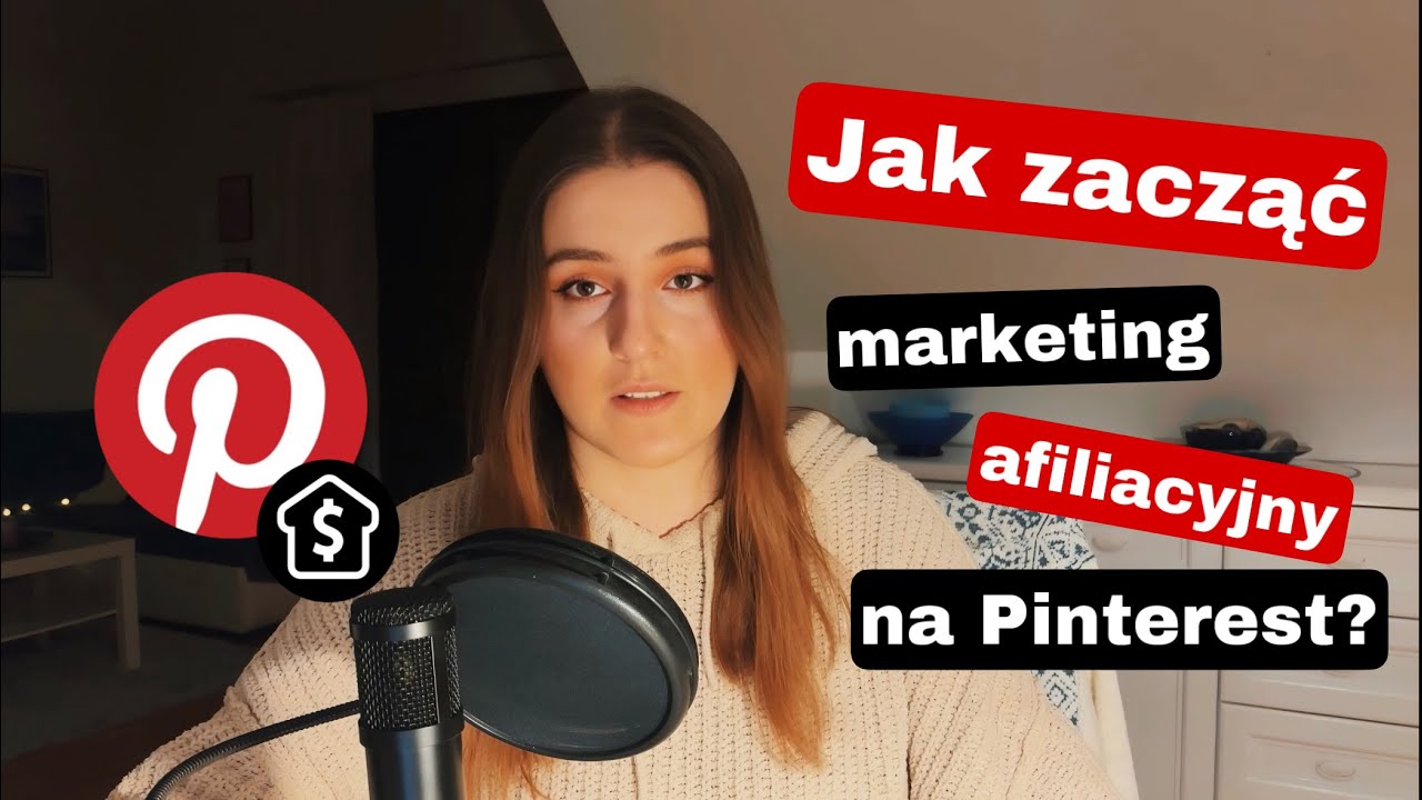 Jak zacząć marketing afiliacyjny na Pinterest? (Poradnik dla początkujących)