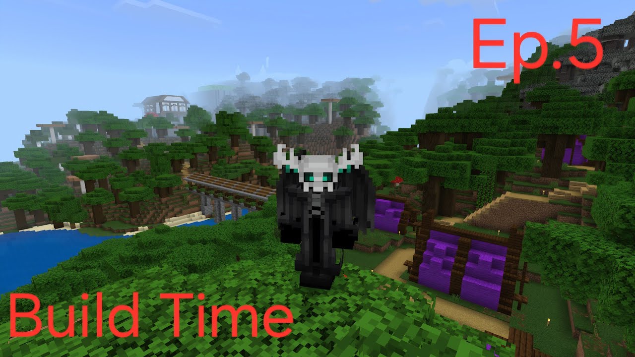 Build Time Ep.5 / The Enchant Camp