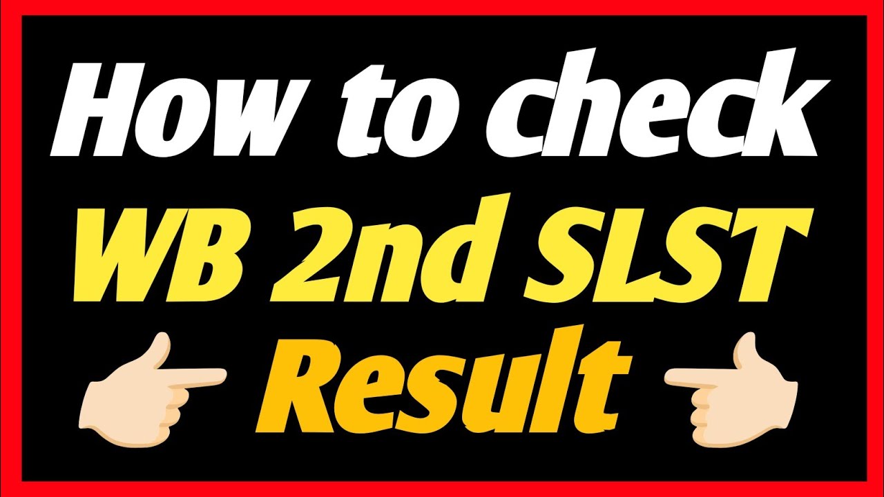 How to check Wb slst result 2025