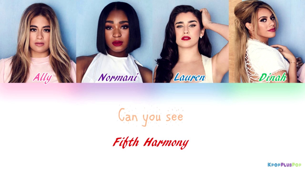 Fifth Harmony - Can you see?(Lyrics)