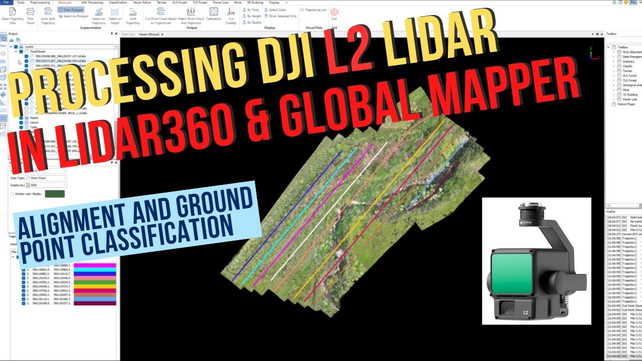 Processing DJI L2 Lidar with Lidar360 and Global Mapper Pro