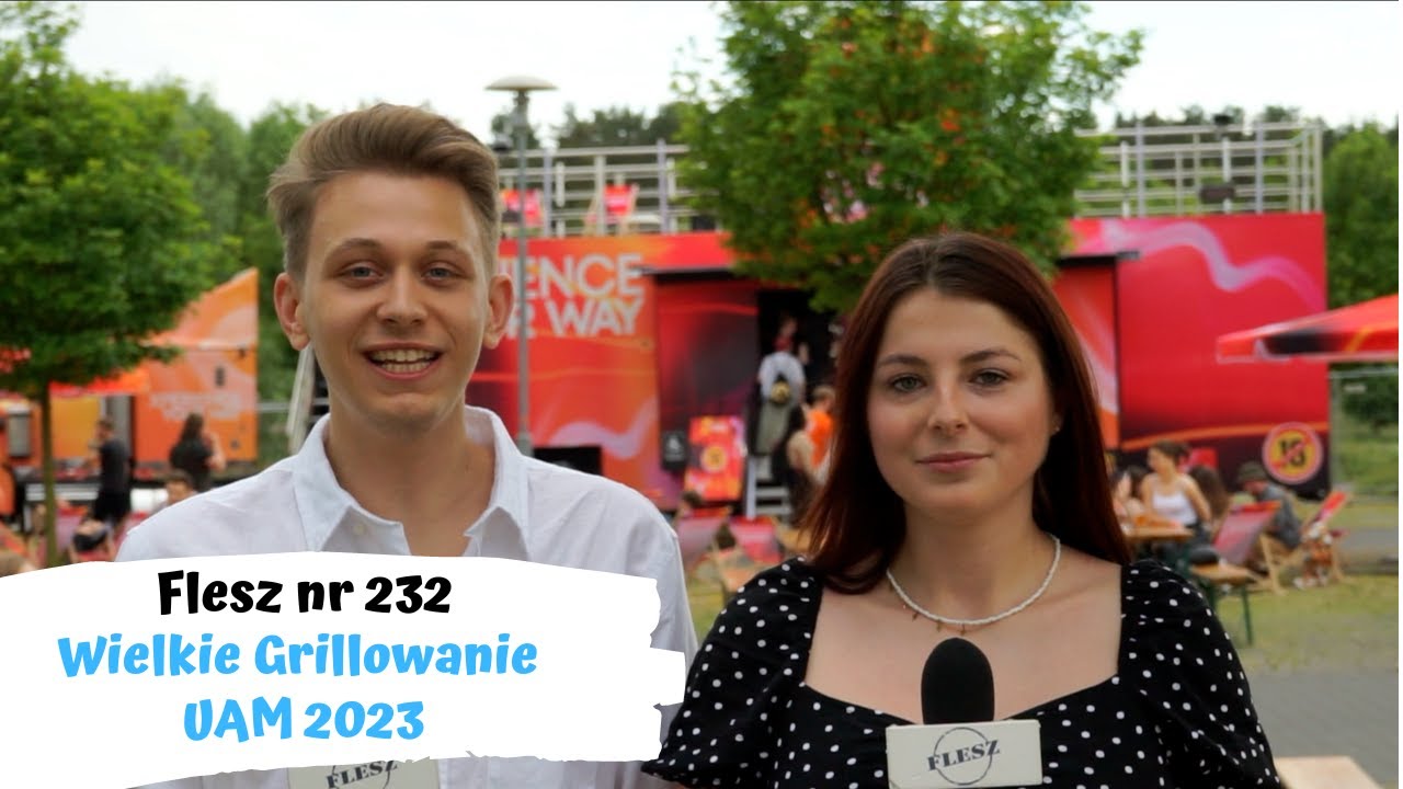 Flesz nr 232 - Wielkie Grillowanie UAM 2023