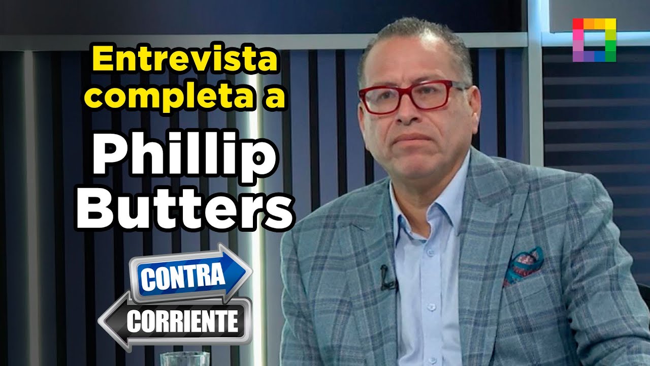 Contra Corriente - NOV 03 - ENTREVISTA COMPLETA DE PHILLIP BUTTERS | Willax