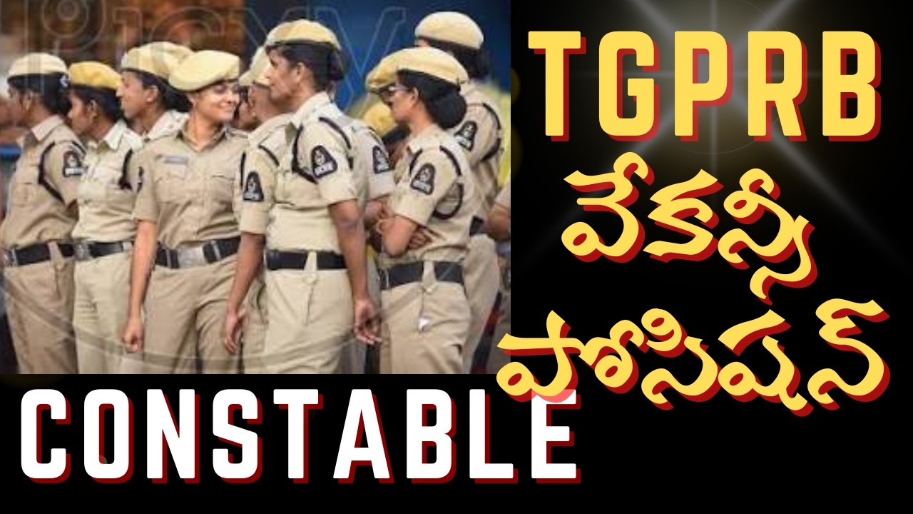 TGPRB Police Constable Recruitment 2026 | Vacancies Explained | Direct & Backlog | Full Details