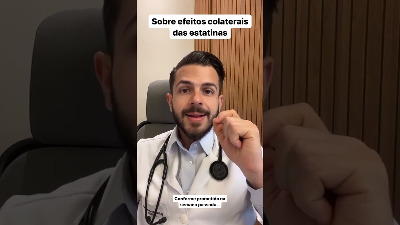 As estatinas possuem efeitos colaterais importantes?