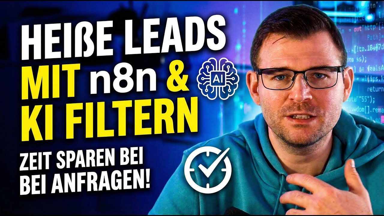 Zeit sparen bei Anfragen: Heiße Leads mit n8n & KI filtern und qualifizieren