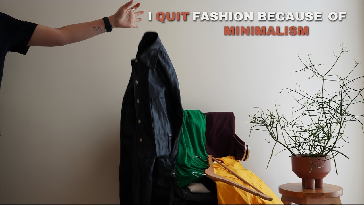 #45. T&ocirc;i Bỏ Thời Trang Bởi V&igrave; Lối Sống Tối Giản| MINIMALIST #minimaloutfits#minimalistfashion