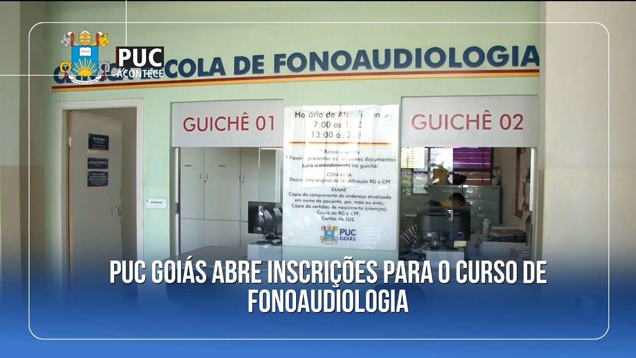PUC GOIÁS ABRE INSCRIÇÕES PARA O CURSO DE FONOAUDIOLOGIA