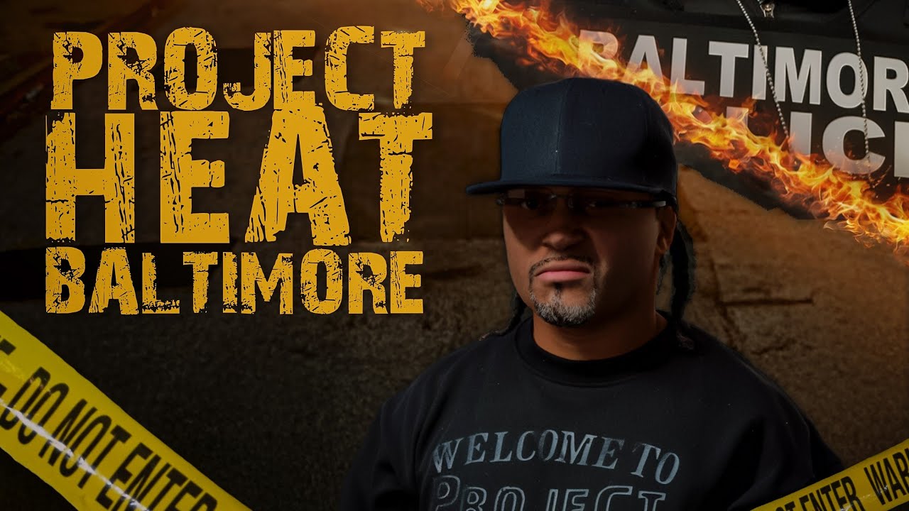 Project heat Baltimore | Season 4 Episode 3