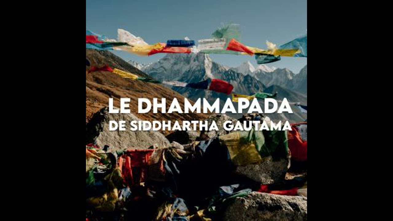 Le Dhammapada: Livre Audio Meditation Bouddhiste - Siddhartha Gautama