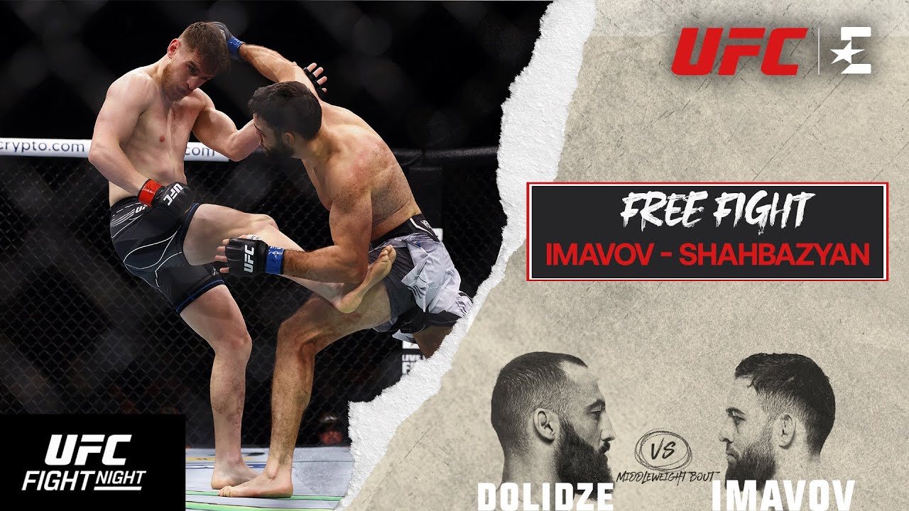 UFC VEGAS 85 | NASSOURDINE IMAVOV vs. EDMEN SHAHBAZYAN | UFC Free Fight