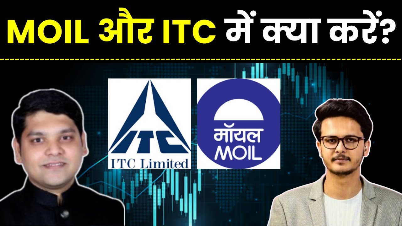 ITC Share, MOIL Share  में करें खरीदारी?| Share Market Latest news | Finance Gyani