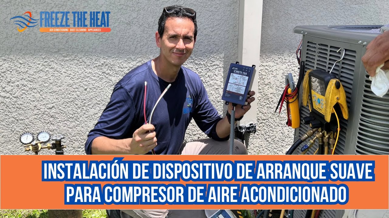 Instalación de soft start kit ( dispositivo de arranque suave ) para compresor de aire acondicionado