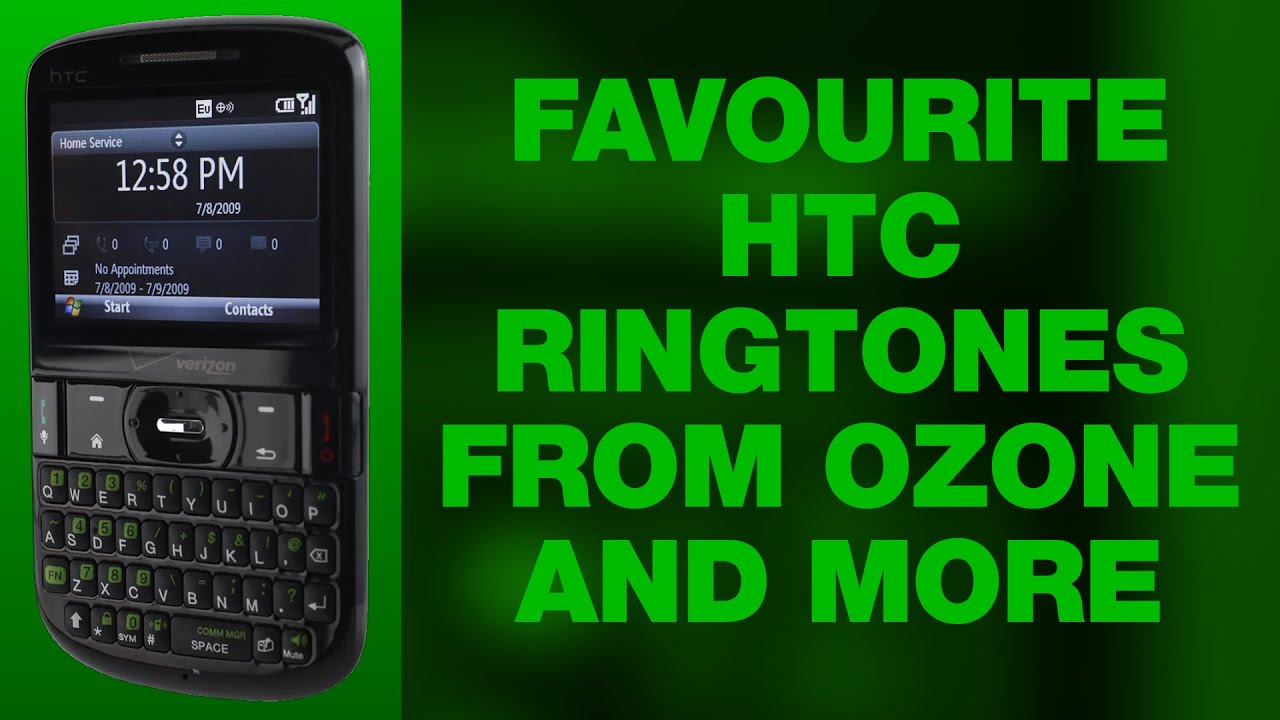 Favourite HTC Ringtones from Ozone and More