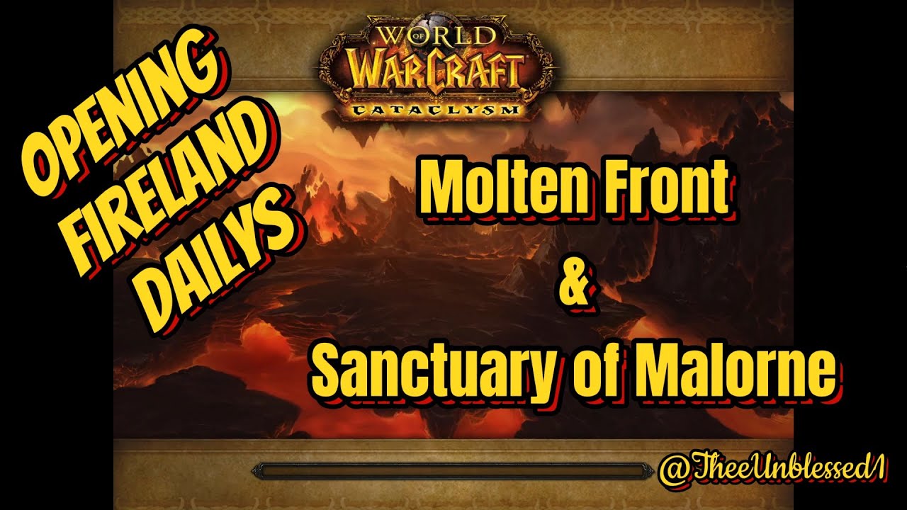 Opening Fireland Daily Quests in Cataclysm Classic