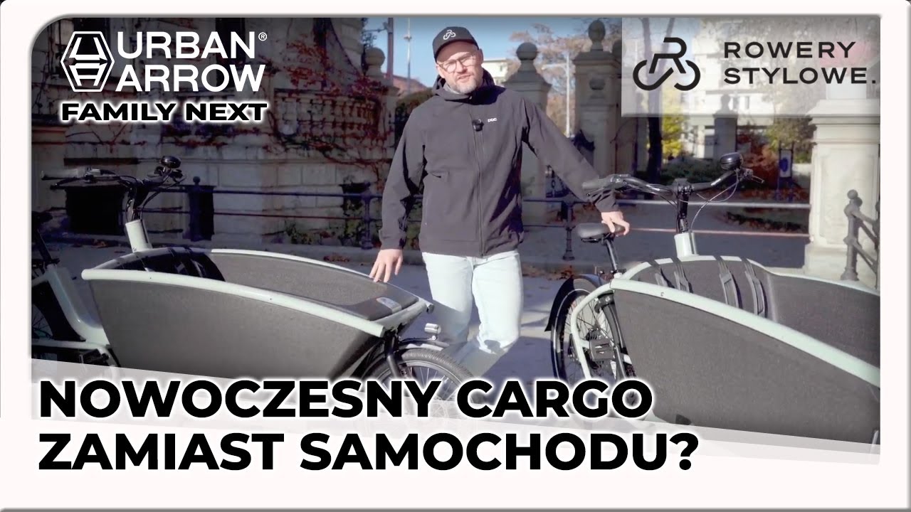 Urban Arrow FamilyNext PRO - Rower elektryczny, kt&oacute;ry zastąpi Ci samoch&oacute;d!