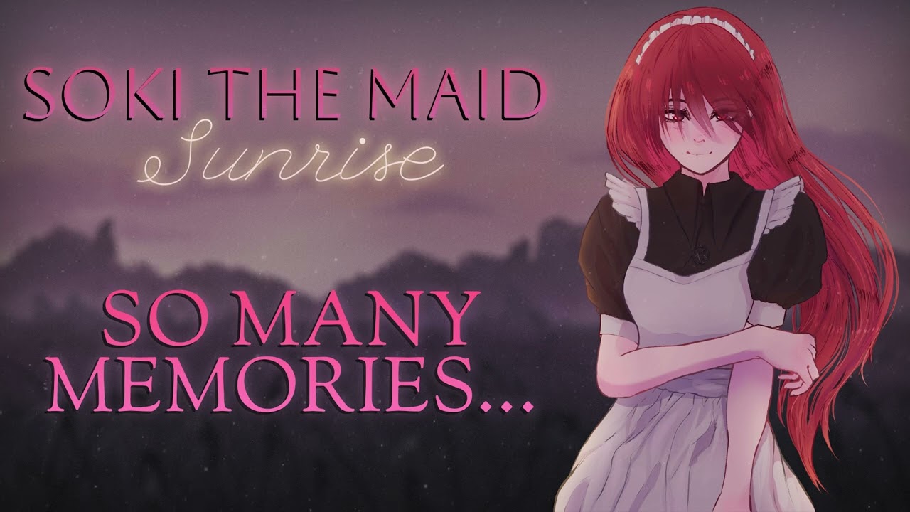 Soki The Maid — So Many Memories...