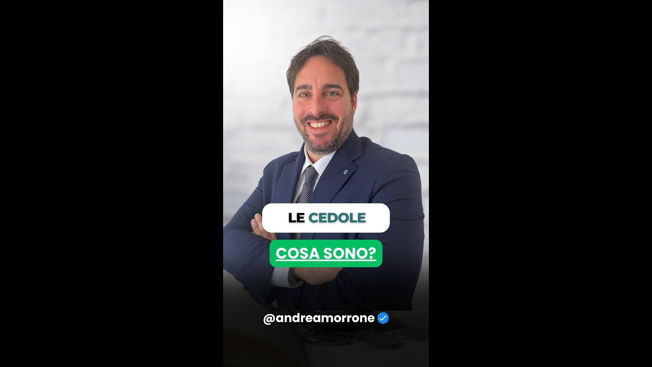 Che cosa sono le Cedole?