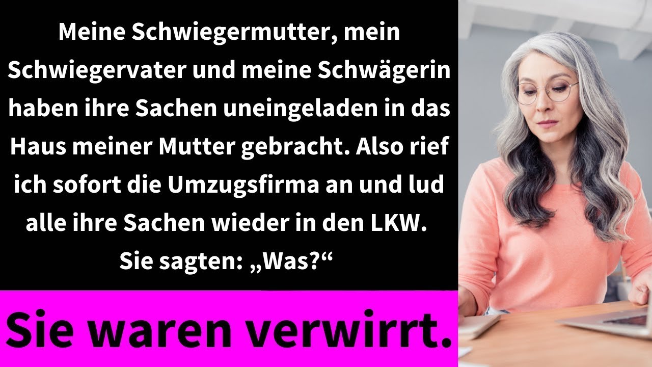 Meine Schwiegermutter, mein Schwiegervater und meine Schwägerin haben ihre Sachen uneingeladen in