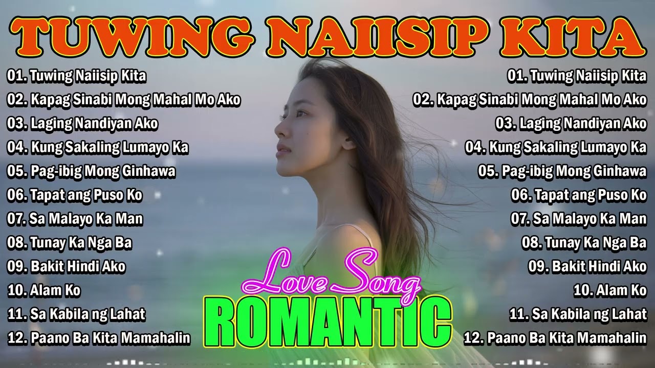 Classic OPM Love Songs Tagalog 💕 | Timeless Filipino Romantic Playlist 2026