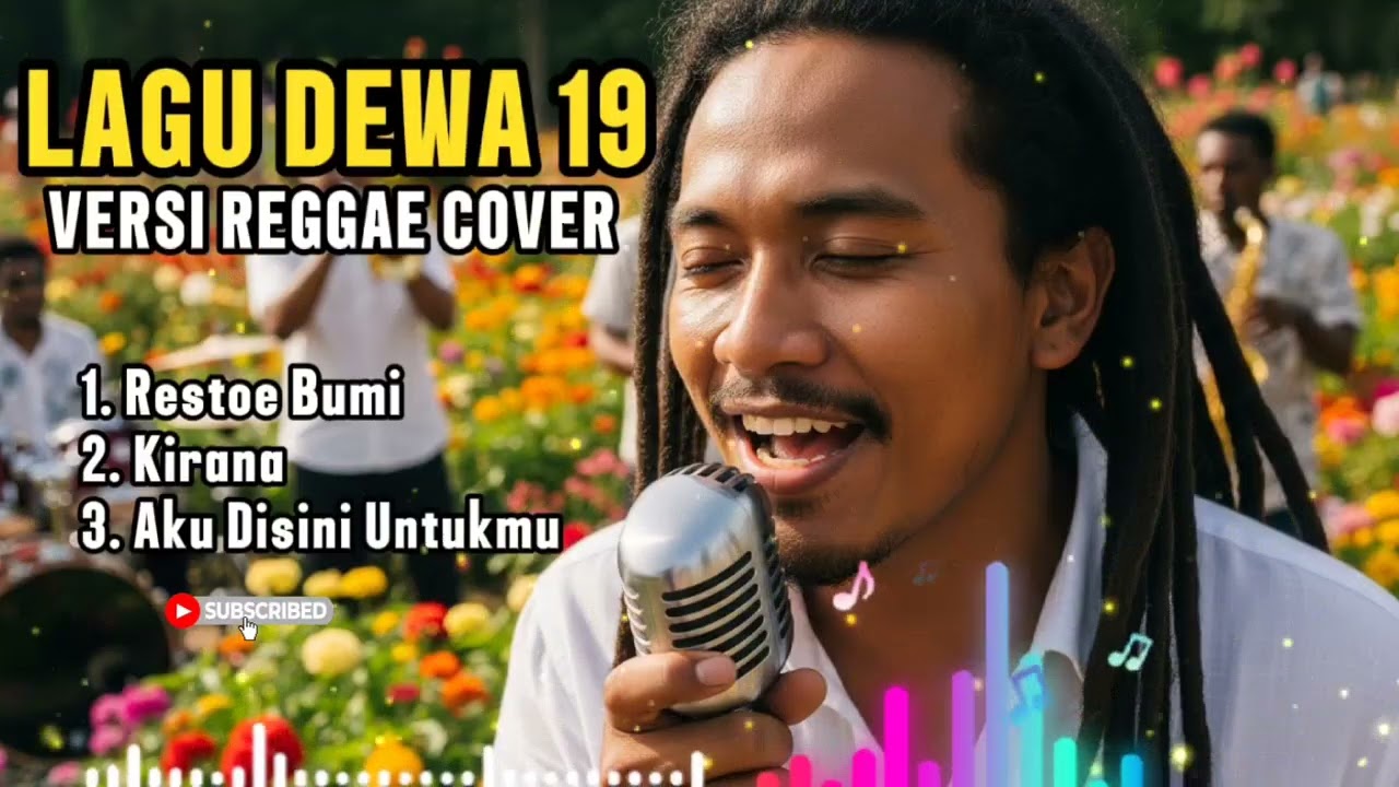 KUMPULAN LAGU HITS DEWA 19 VERSI REGGAE