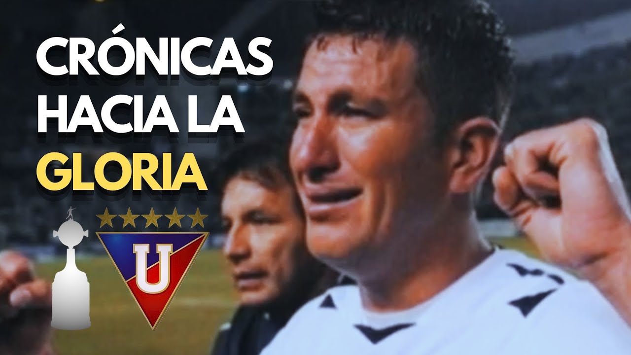 La Libertadores de Liga de Quito 2008 | Documental COMPLETO