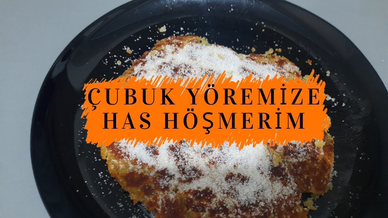 ANKARA ÇUBUK YÖRESİNE HAS HÖŞMERİM TARİFİ