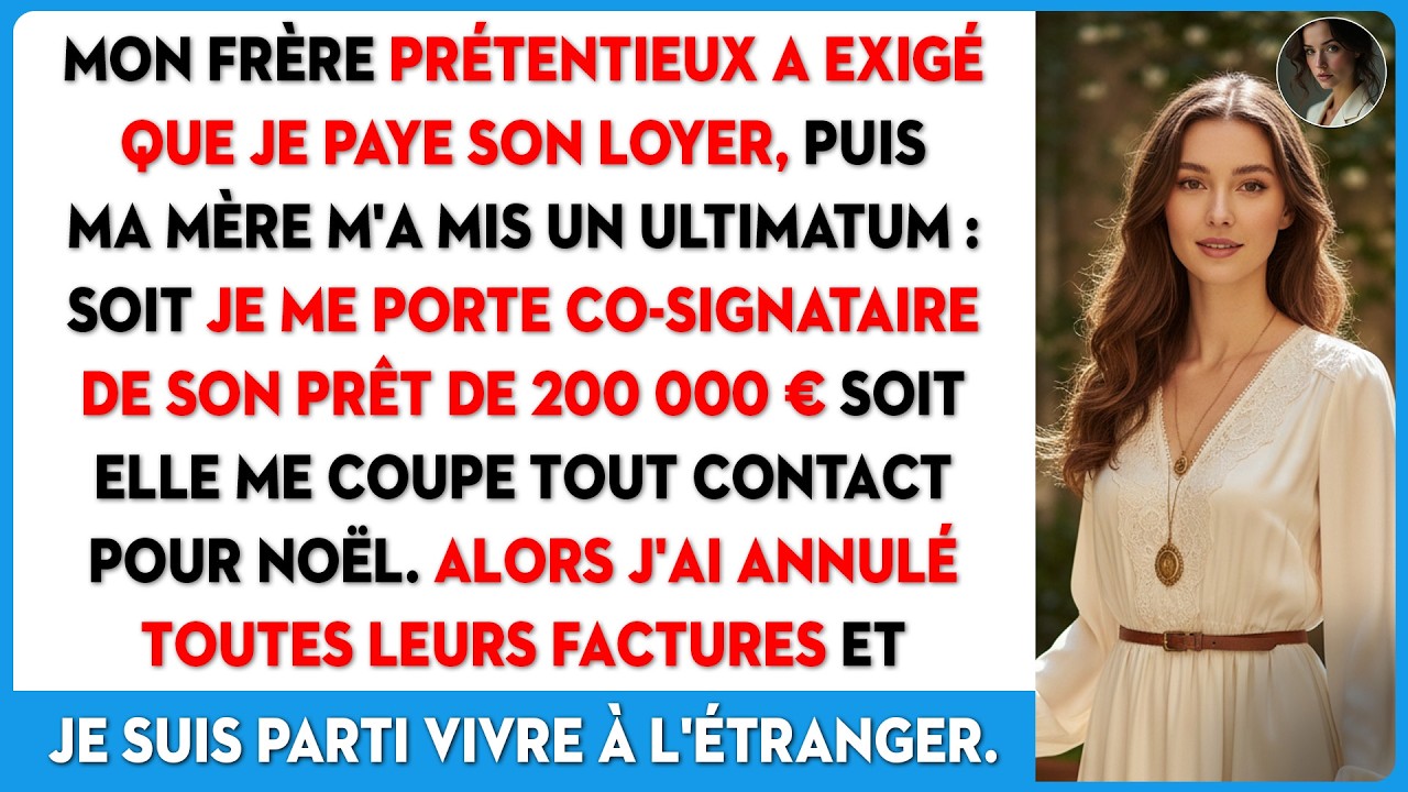 Ma famille exigeait un loyer et 200k€. J'ai donc tout annulé et déménagé à l'étranger.
