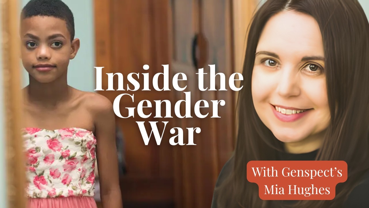 Trans Glasnost: A New Era in Gender Discourse, Genspect vs. WPATH with Mia Hughes