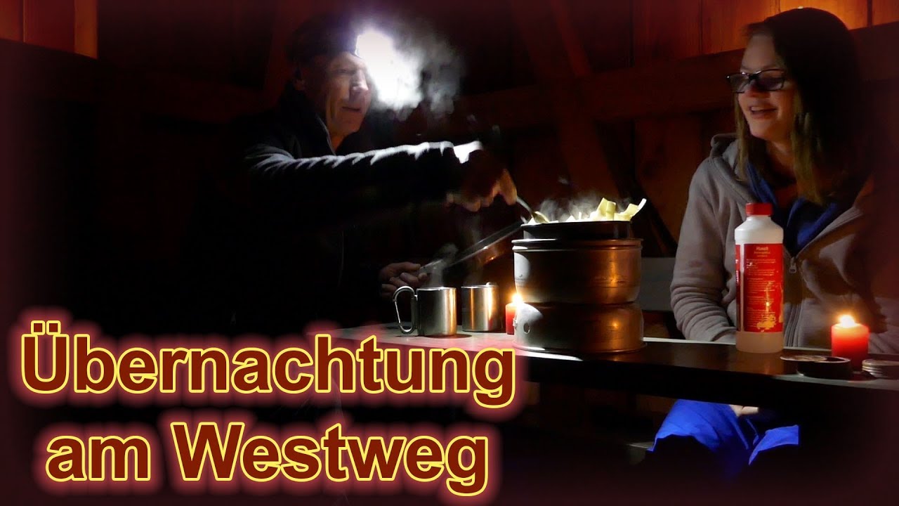 Übernachtung am Westweg