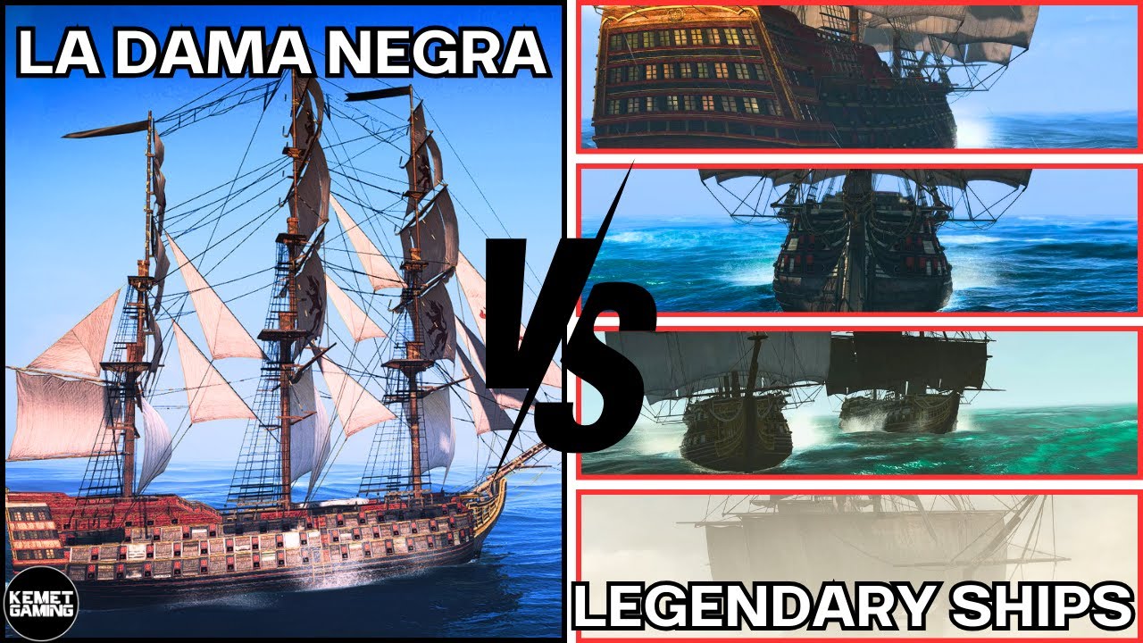 [MOD] La Dama Negra ~ VS ~ Legendary Ships - Assassin's Creed 4 Black Flag Gameplay