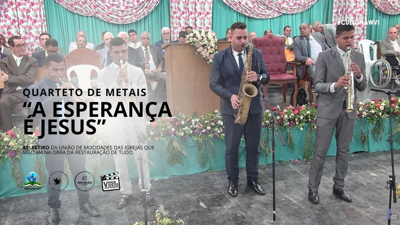 A esperança é Jesus ♫ | Quarteto metais | 43º Retiro | UMIMOBRART | #imobrart