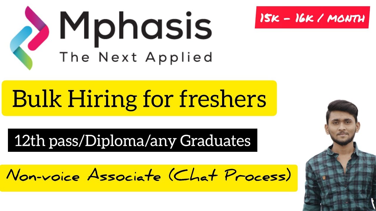 12th pass Customer Service jobs|| Mphasis Non-voice Associate || Salary 15k to 16k