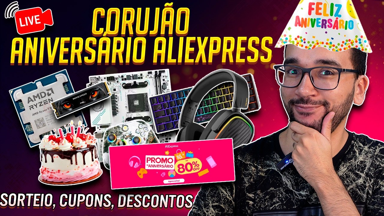 AO VIVO! CORUJÃO Aniversário AliExpress com SORTEIO, CUPONS, DESCONTOS e mais! É HOJE!