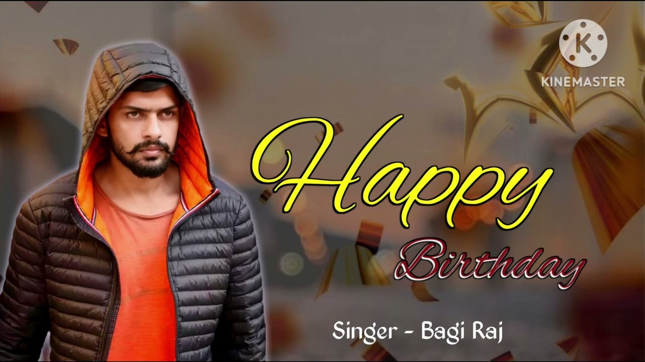 Happy birthday ladle। हैप्पी बर्थडे भाई New song 