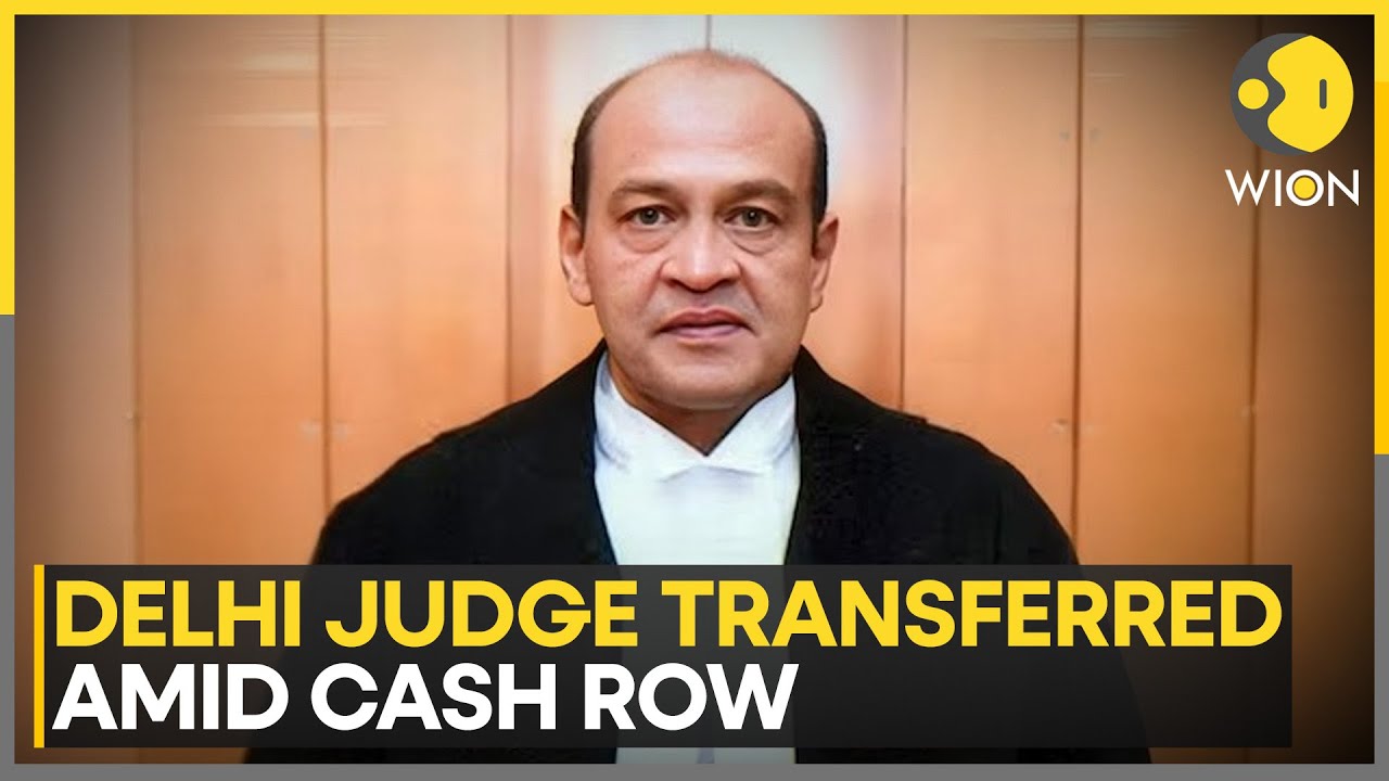 Justice Yashwant Varma Transferred to Allahabad High Court Amid Cash Recovery Row | WION News