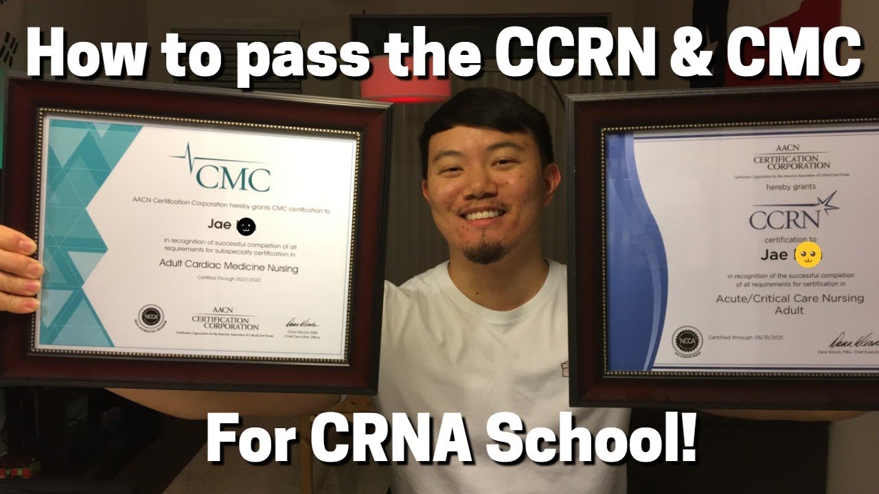 How to study for the CCRN and CMC certification exams