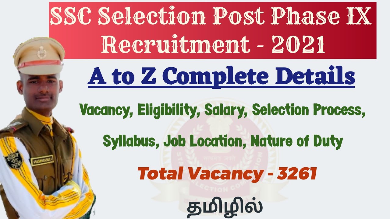 SSC Selection Post Phase 9 Notification - A to Z Complete Details &bull; Latest Recruitment Notification