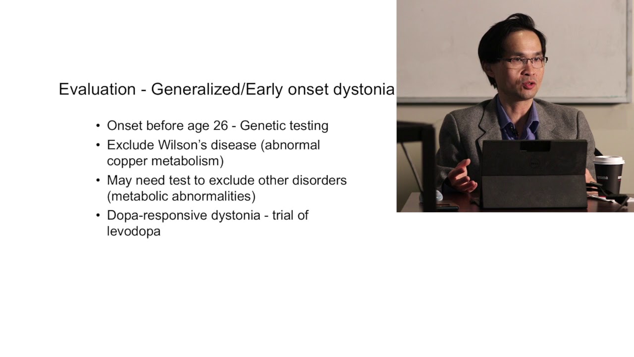 Dr. Chen Dystonia Patient Information Seminar