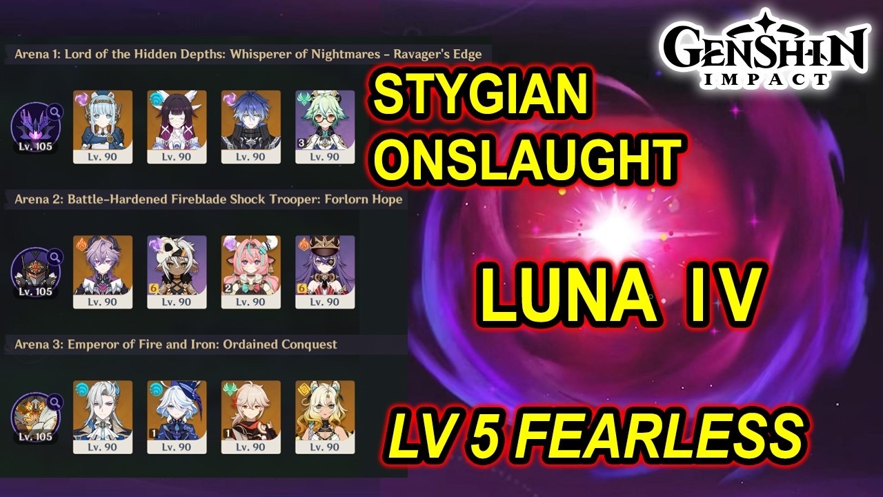 Genshin Impact | Stygian Onslaught Luna IV - LV 5 Fearless