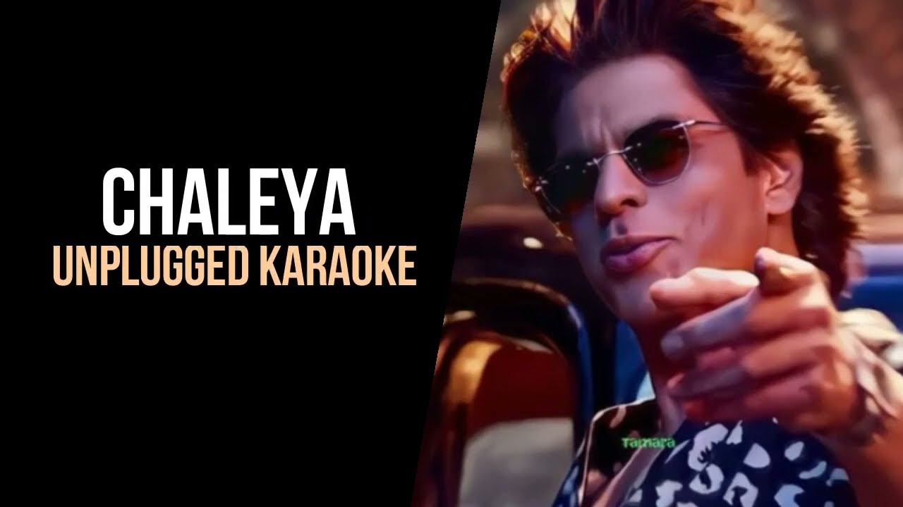 Jawan: Chaleya | Unplugged Karaoke | Shah Rukh Khan, Nayanthara | Arijit S, Shilpa R
