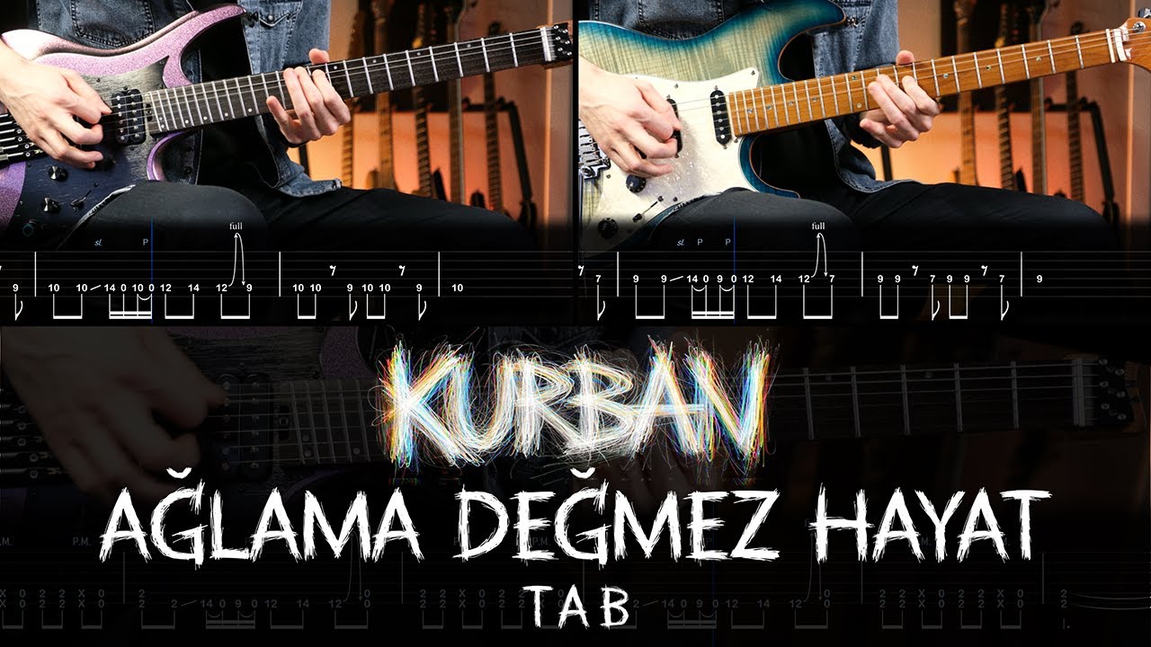 Kurban - Ağlama Değmez Hayat Gitar Cover | Nasıl Çalınır | TAB #kurban #cover #guitartabs