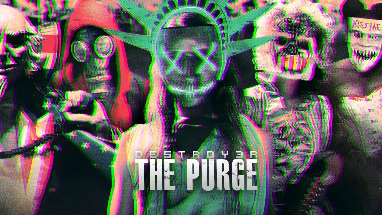 Destroy3r - The Purge  | Audio