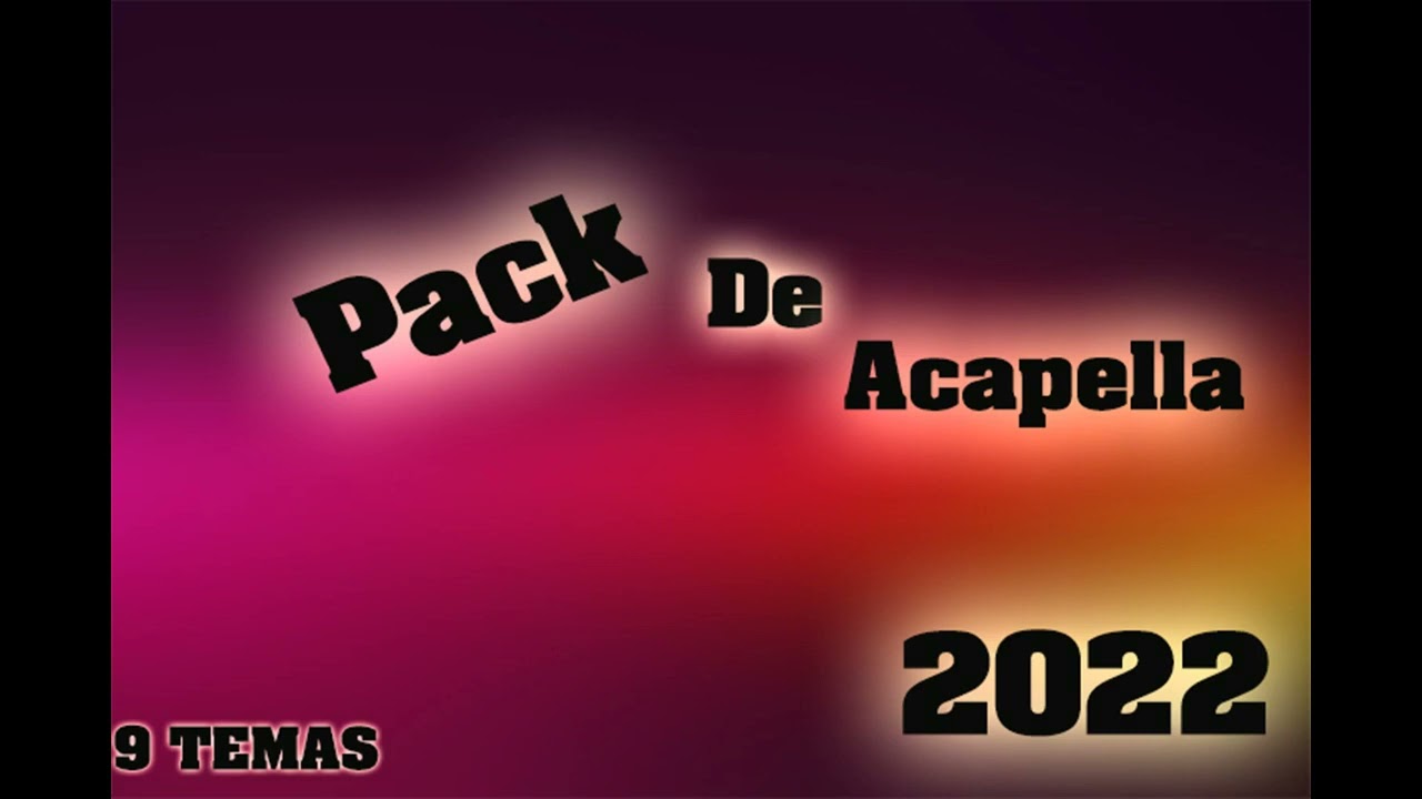 Pack De Acapella Para Djs#DjDanielElDinamita