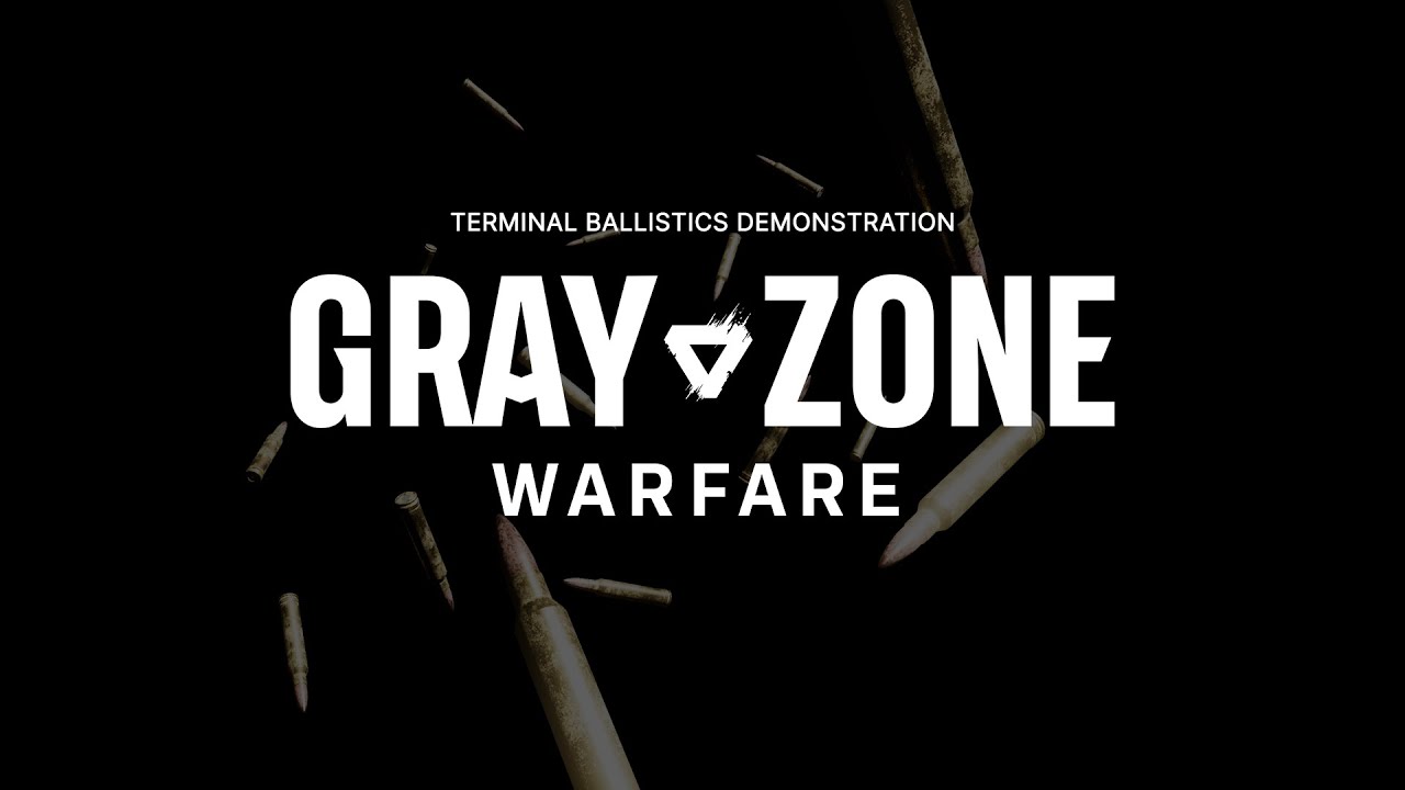 Gray Zone Warfare l Terminal Ballistics Demonstration