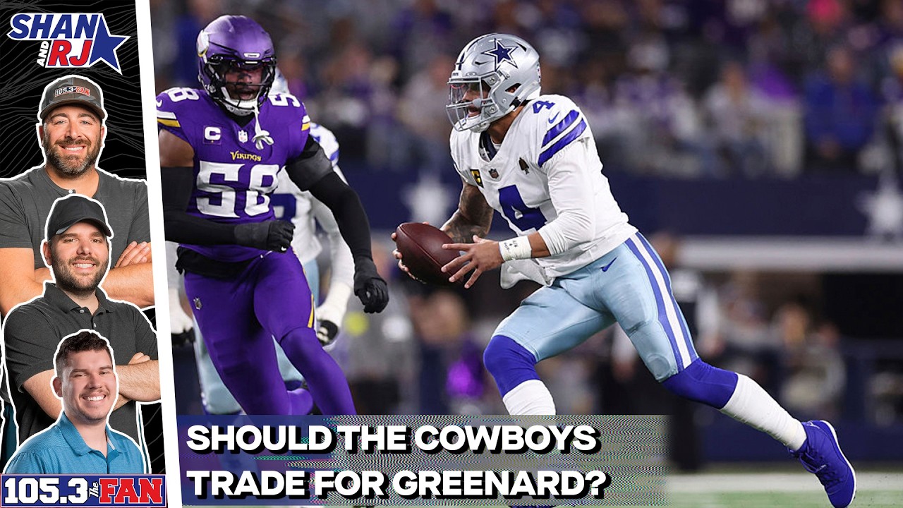 Should Cowboys trade for Vikings Edge Jonathan Greenard | Shan & RJ