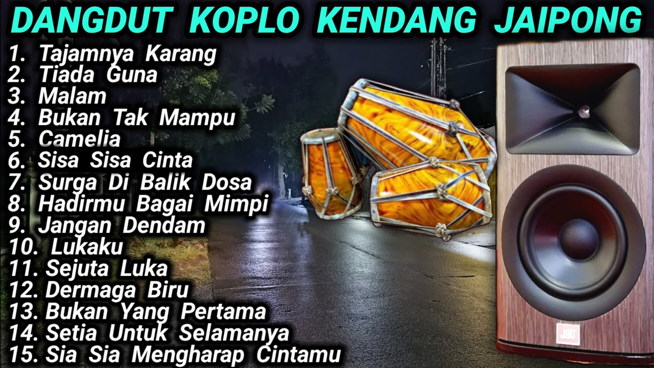 DANGDUT KOPLO KENDANG JAIPONG ENAK DI DENGAR BUAT SANTAI DI MALAM HARI - COVER @RagilPongdut