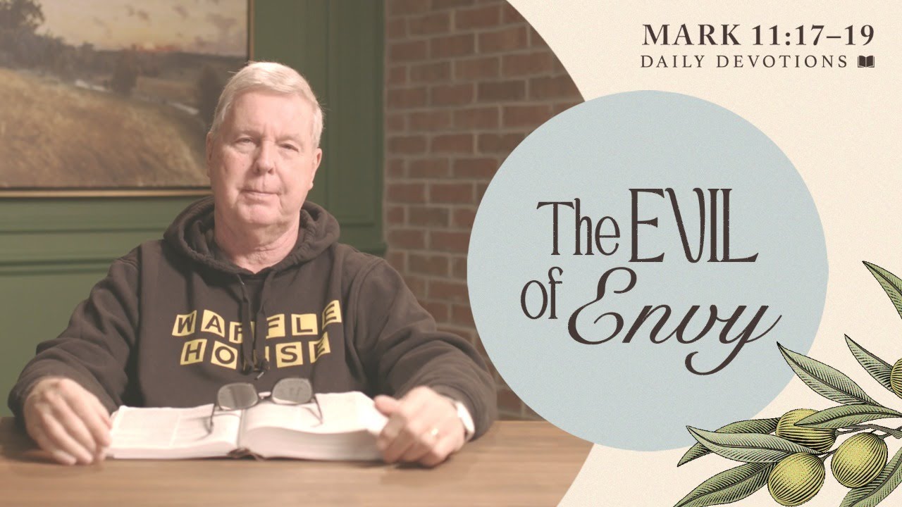 The Evil of Envy │ Mark 11:17–19 | Pastor Jim Cymbala | The Brooklyn Tabernacle