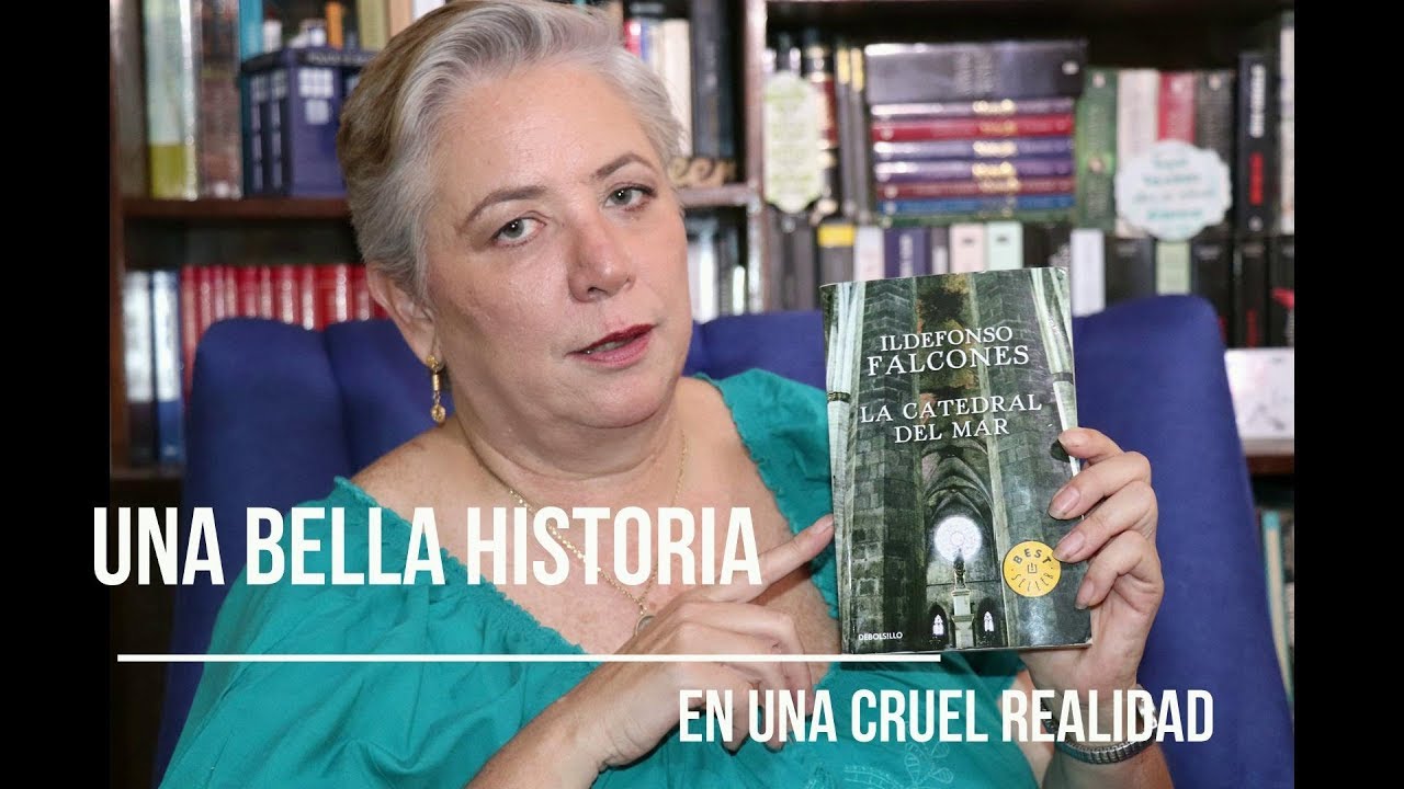 Novela Histórica /   La Catedral del Mar  de Ildefonso Falcones / Reseña