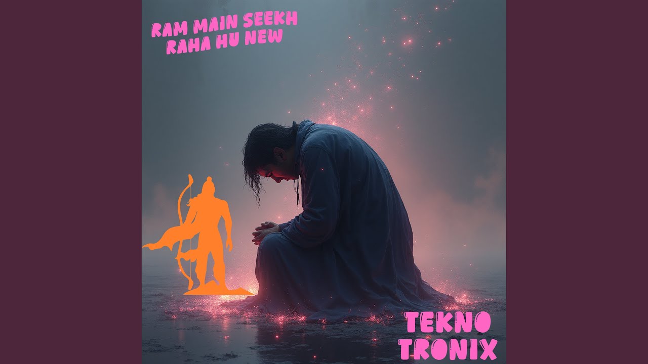 Ram Main Seekh Raha Hu New (Extended Mix)